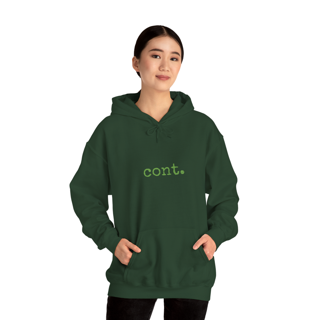 [cont. to progress - hoodie] - forest green
